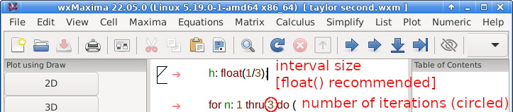 Two lines of text in wxMaxima: "h: float(1/3);" and "for n: 1 thru 3 do (". The number 3 is circled in the second line. The first line is labeled "interval size [float() recommended]" and the second line is labeled "number of iterations (circled)".